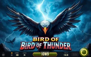 เกมสล็อต Bird of Thunder