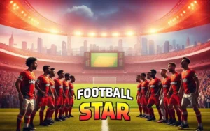 เกมสล็อต Football Star สุดยอดเกมสล็อตออนไลน์ FUN 2025